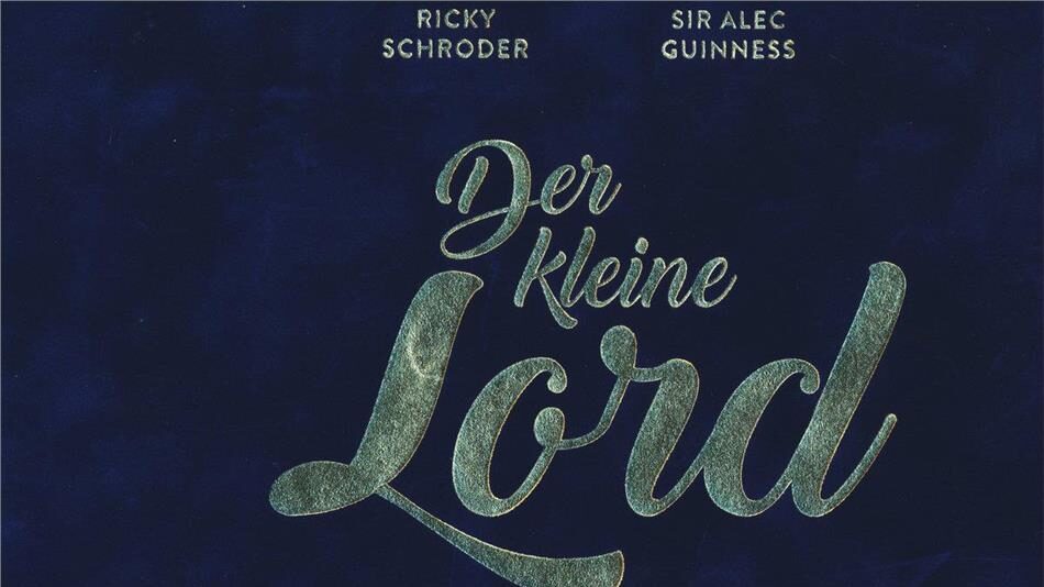 Die Besetzung von der kleine Lord 3 der kleine lord original