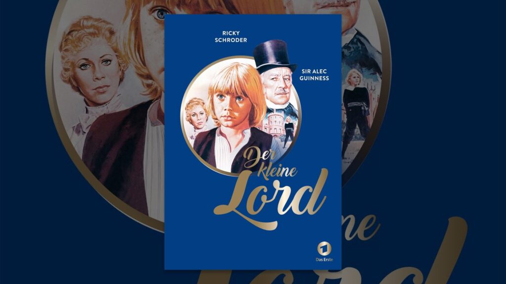 Die Besetzung von der kleine Lord 1 kleiner lord